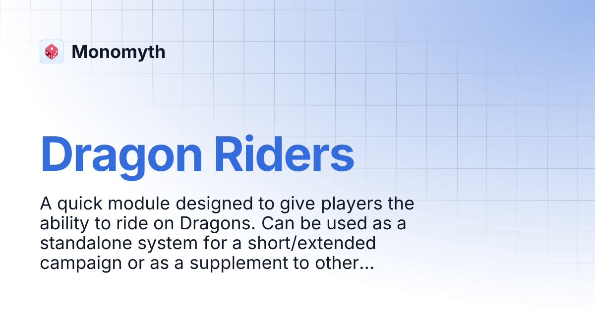 Dragon Riders | Monomyth